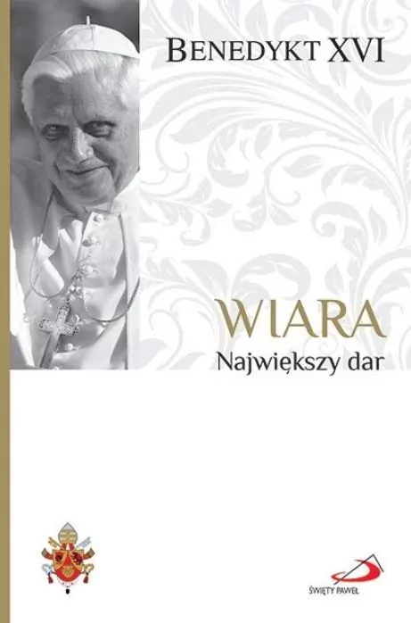 Fundamenty wiary T.1 Wiara. Największy dar - tantis.pl