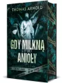 Gdy milkną anioły (barwione brzegi) - tantis.pl