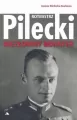 Rotmistrz Witold Pilecki. Niezłomny bohater - tantis.pl