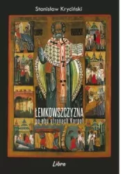 Łemkowszczyzna po obu stronach Karpat