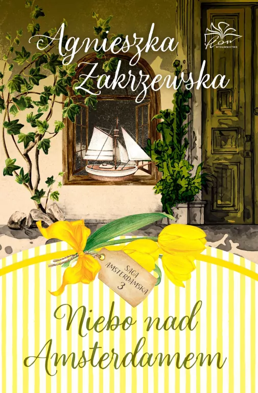 Saga amsterdamska T.3 Niebo nad Amsterdamem - tantis.pl