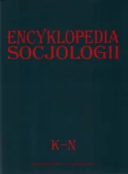 Encyklopedia socjologii. Tom 2. K-N