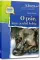 O psie, który jeździł koleją. Wydanie z opracowaniem - tantis.pl