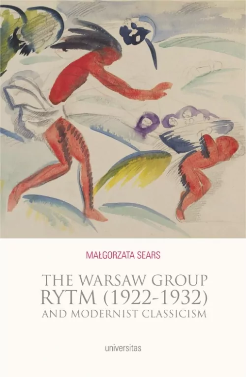 The Warsaw Group Rytm (1922-32) and Modernist Classicism - tantis.pl