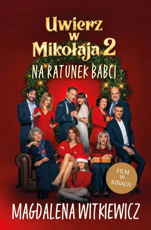 Uwierz w Mikołaja T.2 Na ratunek babci - tantis.pl