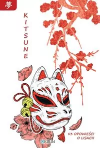 Kitsune. 13 opowieści o lisach - tantis.pl