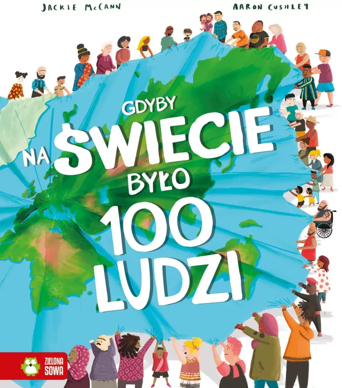 Gdyby na świecie było 100 ludzi. Gdyby na świecie było... - tantis.pl