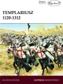 Templariusz 1120-1312 - tantis.pl