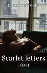 Scarlet letters. Tom I - tantis.pl