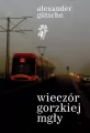 Wieczór gorzkiej mgły - tantis.pl