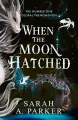 When the Moon Hatched - tantis.pl