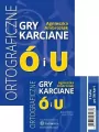 Ortograficzne gry karciane Ó i U dla klas 4-8 - tantis.pl
