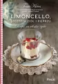 Limoncello, szczypta ziół i pieprzu. Przepis na włoskie życie - tantis.pl
