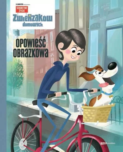 Sekretne życie zwierzaków domowych. Opowieść obrazkowa - tantis.pl