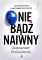 Nie bądź naiwny - tantis.pl