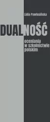 Dualność oceniania w szkolnictwie polskim