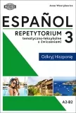 Espanol. Repetytorium tematyczno-leksykalne z ćwiczeniami 3 - tantis.pl