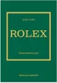 Rolex. Historia kultowej marki - tantis.pl