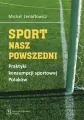 Sport nasz powszedni - tantis.pl