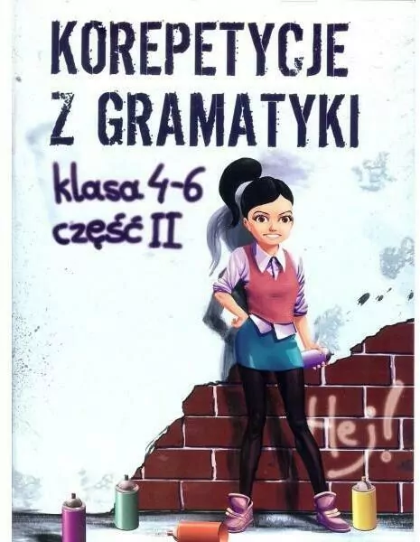 Korepetycje z gramatyki klasa 4 - 6 Część 2 - tantis.pl