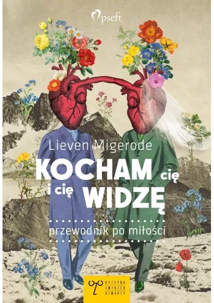 Kocham cię i cię widzę. Przewodnik po miłości - tantis.pl