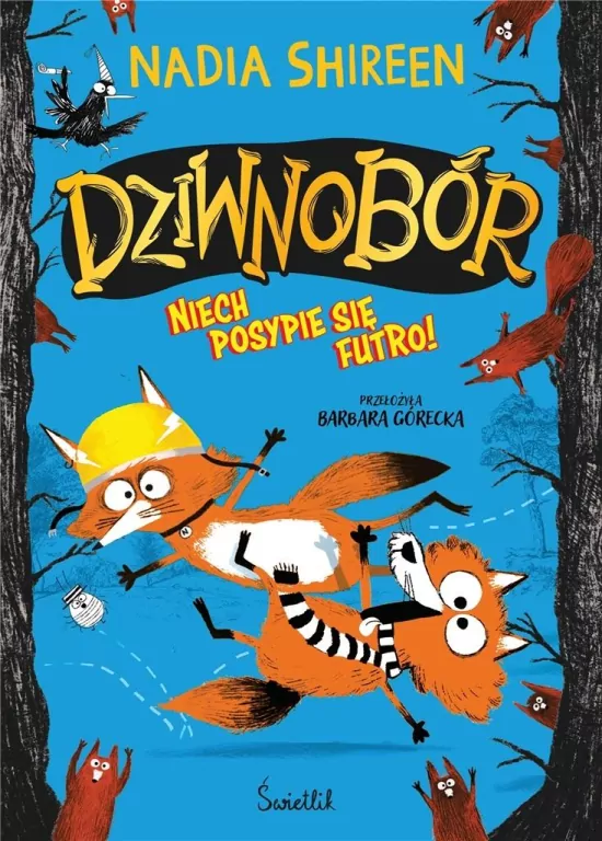 Niech posypie się futro! Dziwnobór. Tom 2 - tantis.pl