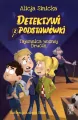 Detektywi z podstawówki. Tajemnica woźnej Drucik - tantis.pl
