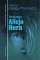 Prokurator Alicja Horn - tantis.pl