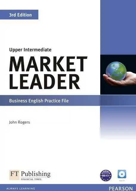 Market Leader. Upper Intermediate. Business English Practice File. Ćwiczenia. Poziom B2. 3rd Edition - tantis.pl