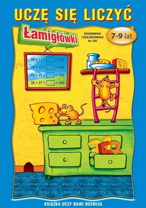 Uczę się liczyć. Łamigłówki. 7-9 lat. Dodawanie.. - tantis.pl