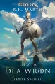 Uczta dla wron. Cienie śmierci. Pieśń Lodu i Ognia - tantis.pl