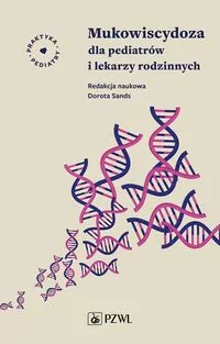 Mukowiscydoza dla pediatrów i lekarzy rodzinnych - tantis.pl