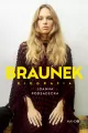 Braunek. Biografia - tantis.pl