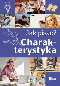 Charakterystyka. Jak pisać? - tantis.pl