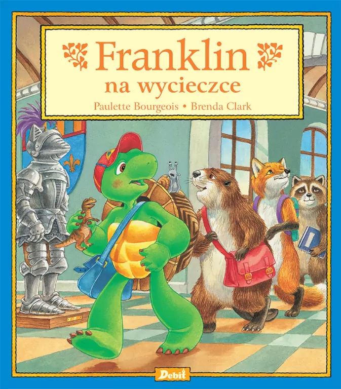 Franklin na wycieczce - tantis.pl