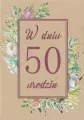 Kartka okolicznościowa Urodziny 50 - tantis.pl