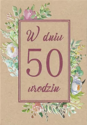 Kartka okolicznościowa Urodziny 50