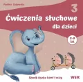 Ćwiczenia słuchowe dla dzieci. Część 3 - tantis.pl