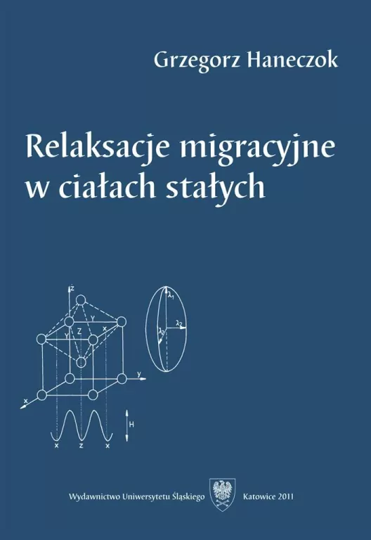Relaksacje migracyjne w ciałach stałych - tantis.pl