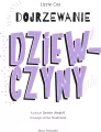 Dojrzewanie. Dziewczyny - tantis.pl