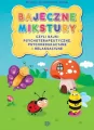 Bajeczne mikstury czyli bajki terapeutyczne, psychoedukacyjne i relaksacyjne - tantis.pl