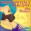 Przypowieści biblijne, słuchowisko CD. Audiobook - tantis.pl