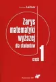 Zarys matematyki wyższej dla studentów. Część 1 - tantis.pl