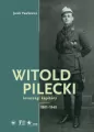 Witold Pilecki lovassgi kapitny 1901-1948 - tantis.pl