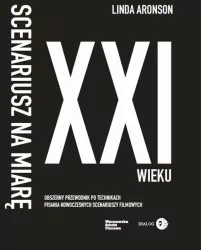 Scenariusz na miarę XXI wieku