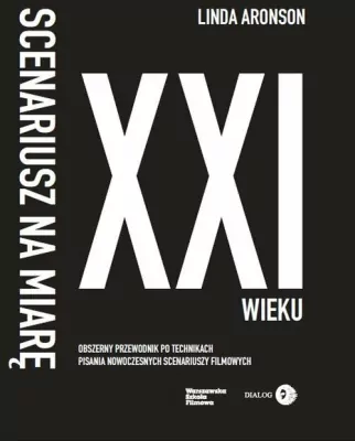 Scenariusz na miarę XXI wieku