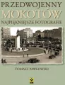Przedwojenny Mokotów. Najpiękniejsze fotografie - tantis.pl