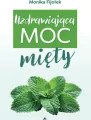 Uzdrawiająca moc mięty - tantis.pl