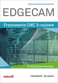 EDGECAM. Frezowanie CNC 3-osiowe - tantis.pl