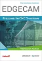 EDGECAM. Frezowanie CNC 3-osiowe - tantis.pl